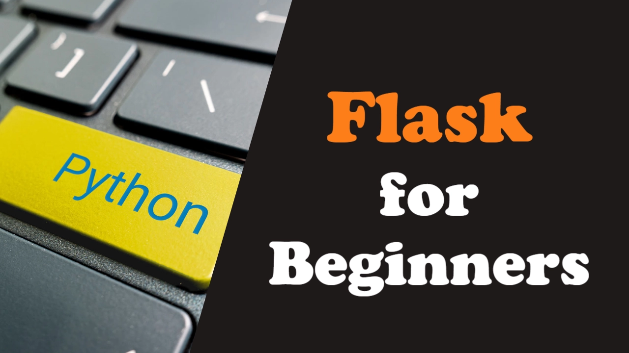 Python Flask For Beginners