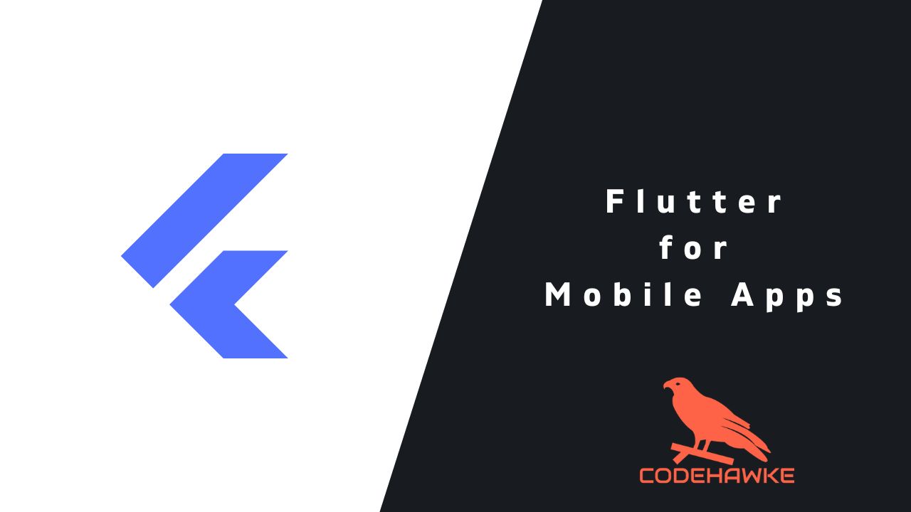 Flutter for Mobile Apps