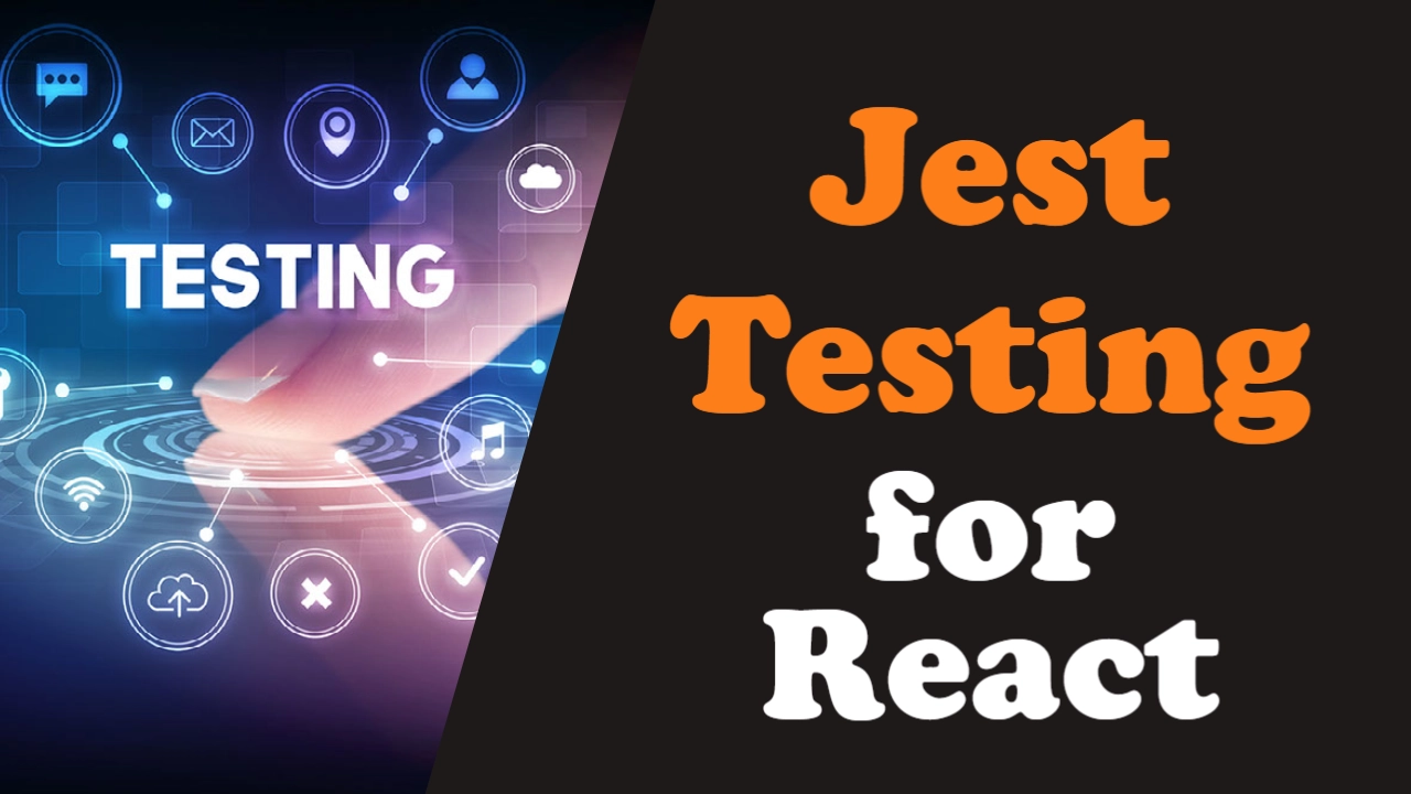 Jest Testing for React